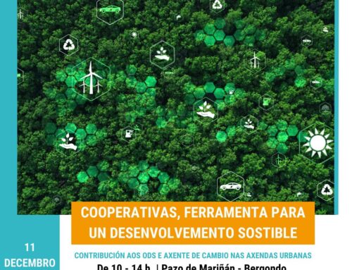 “As cooperativas como ferramenta para un desenvolvemento sostible” | 11 decembro, Bergondo