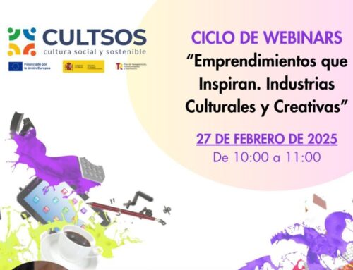 «Emprendementos que inspiran. Industrias culturais e creativas» | Ciclo de webinars de CULTSOS