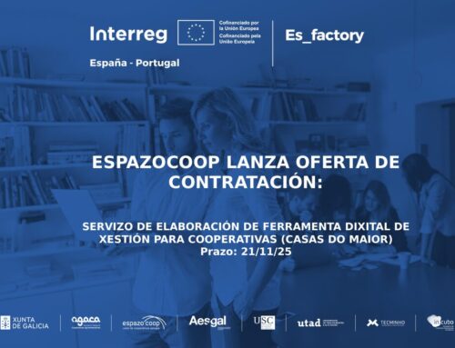 Contratación | Servizo de elaboración de ferramenta dixital de xestión para cooperativas (Casas do maior) | Proxecto ES-FACTORY