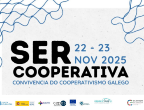 Ser Cooperativa. Convivencia do Cooperativismo Galego [Programa Intercooperación EspazoCoop]