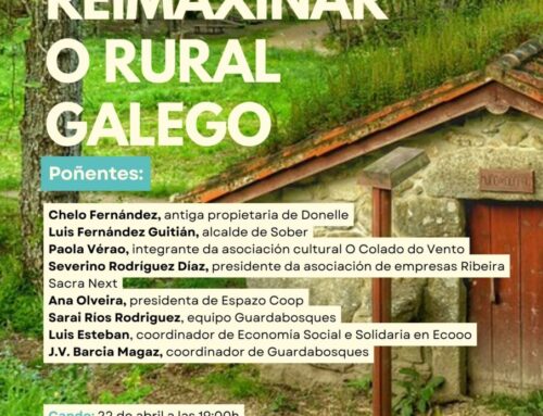 Presentanción en Galicia do proxecto “GuardaBosques”. Reimaxinar o Rural Galego