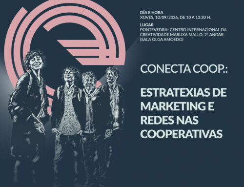 EspazoCoop organiza a xornada “Conecta Coop: Estratexias de Marketing e Redes nas Cooperativas» en Pont-Up Store 2026